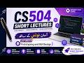 New Best easy CS504 vu short lecture 10 midterm 2026 by learn with easy notes