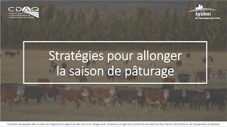 Stratégies pour allonger la saison de pâturage