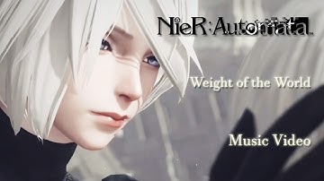 [NieR:Automata] Weight of the World / English Version MV