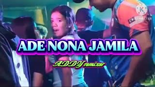 Download Lagu Party.ADE NONA JAMILA.by ADDY remixer 2026 MP3