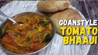 Goan Tomato Salad Bhaaji | Salad Bhaaji | Breakfast Recipe