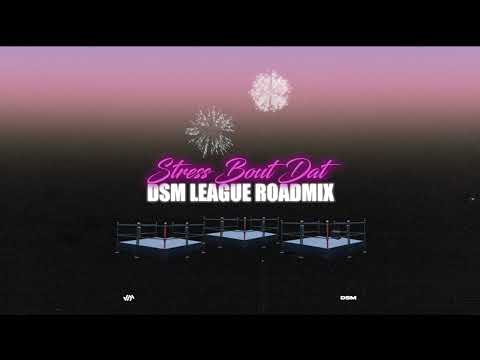 Adam O - Stress Bout Dat (DSM League Roadmix) (Official Audio)