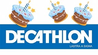 DECATHLON Lastra a Signa: IL NOSTRO PRIMO ANNO! Iscriviti!