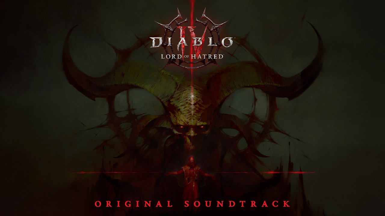 Diablo IV | Lord of Hatred | Official Soundtrack