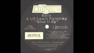 (2000) Rain A Lil&#39; Louis Painting - Give It Up [Masters At Work Flute Instrumental RMX]