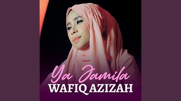 YA JAMILA