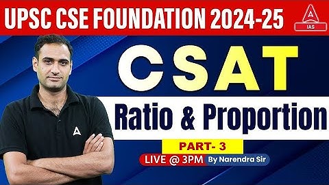 Ratio and proportion For UPSC CSAT 2024 Math
