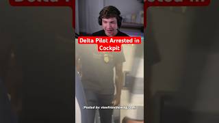 Delta Pilot Arrested In Pit