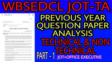 WBSEDCL JOT & OE PREVIOUS PEPER SOLVED PART 1 . আগেরবার কেমন প্রশ্ন এসেছিল দেখে নাও