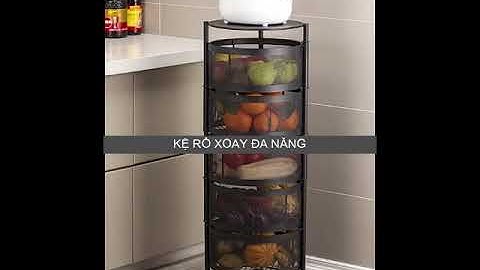 KỆ RỔ XOAY ĐA NĂNG