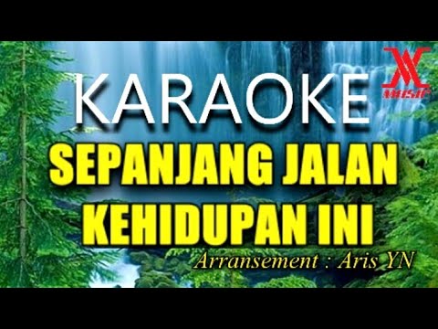 KARAOKE SEPANJANG JALAN KEHIDUPAN INI ( AVITA MUSIC)