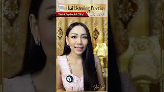 Thai Listening Practice ?? Thai & English Sub (EP.3) | Speak Thai Right Now