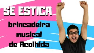 MÚSICA PARA ACOLHIDA - Se Estica - DANILO BENÍCIO BATUCADAN