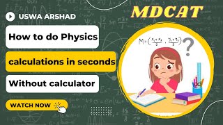 Physics calculations without calculator | MDCAT Physics | NEET ECAT Physics