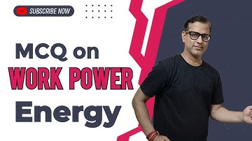 MCQ On Work Power & Energy | Work Power and Energy MCQ ICSE Class 10 | @sirtarunrupani