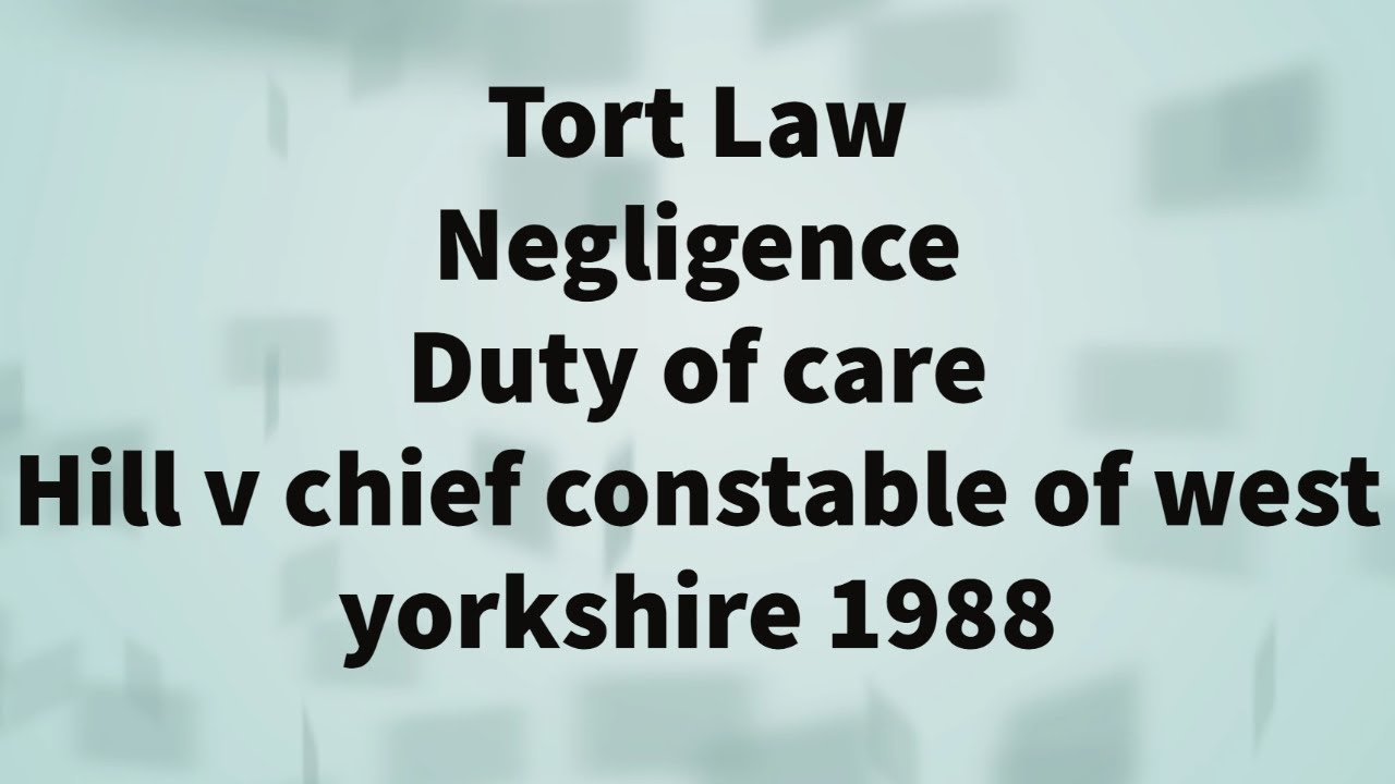 Hill v Chief Constable of West Yorkshire 1988 YouTube Hill v Chief Constable of West Yorkshire 1988 YouTube