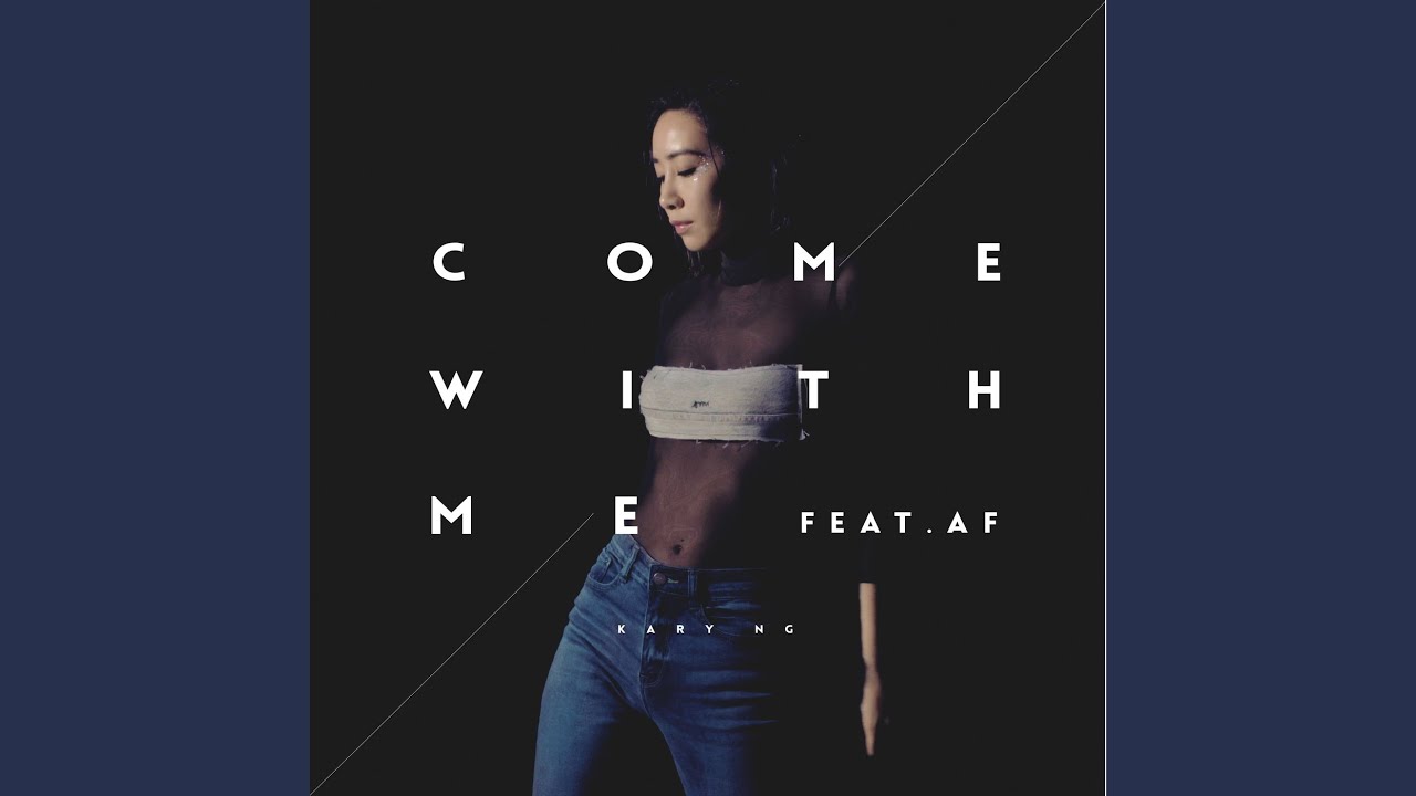 Come With Me (feat. AF)