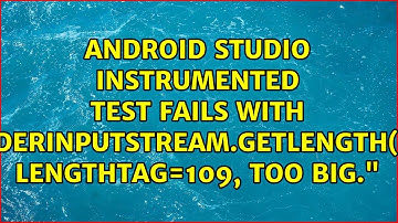 Android Studio Instrumented Test fails with "DerInputStream.getLength(): lengthTag=109, too big."
