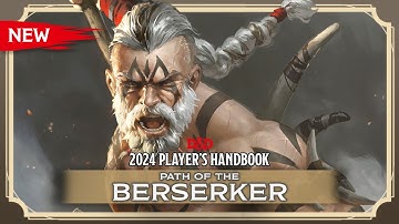 New Barbarian: Path of the Berserker | 2024 Player