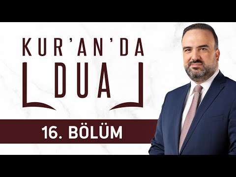 Kur'an'da Dua 16.Bölüm - Miraçla Gelen Hediye