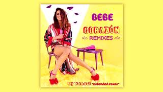 Bebe - Corazón - (Vanaci Extended Remix)