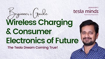 Wireless Power Transfer is Redefining Consumer Electronics - Beginner