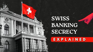 Why are Swiss banks Famous for Black Money? | Swiss Banking Secrecy Explained.