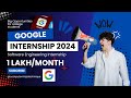 Google Software Engineer Internship 2024 | Apply Now | Best Opportunity for College students.