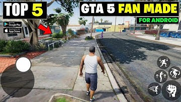 Top 5 Best GTA V Fan Made Games For Mobile | New Games 2025