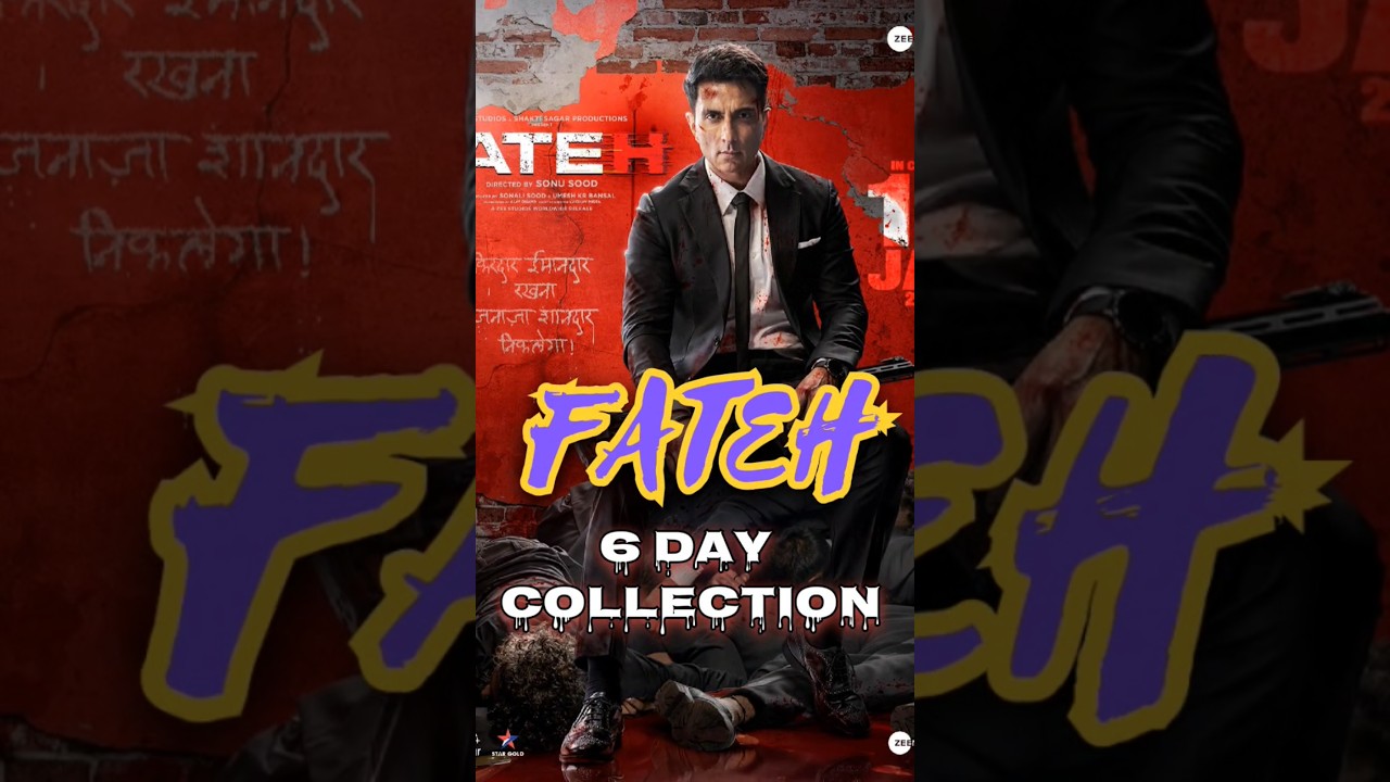 😱Fateh 6 Day Box Office Collection || Fateh Collection💯💯