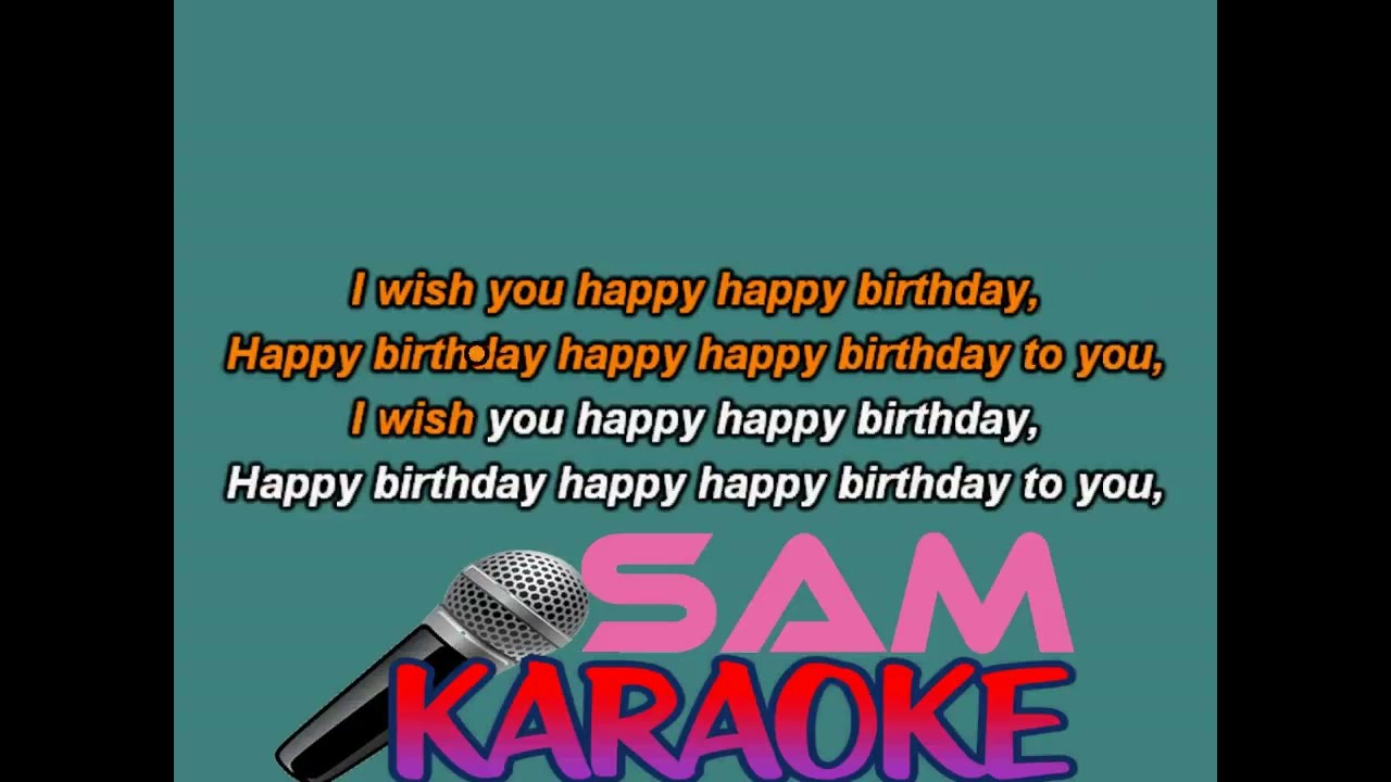 Happy Happy Birthday ( Sonu Nigam )Karaoke Sam Karaoke