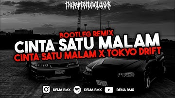 DJ CINTA SATU MALAM X TOKYO DRIFT FULL SONG STYLE KONDANGAN YANG KALIAN CARI VIRAL TIKTOK 2025