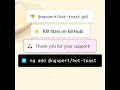 hot-toast got 100 stars on GitHub! #coding #angularmaterial #programming