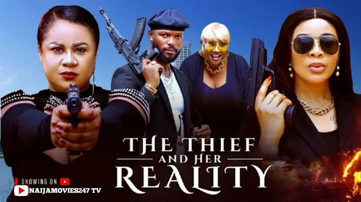 THE THIEF AND HER REALITY - Uju Okoli Ify Eze Ogbu Johnson | Nigerian Movies 2025 Latest Full Movies