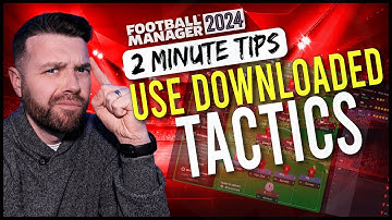 How to DOWNLOAD &  IMPORT Tactics in FM24
