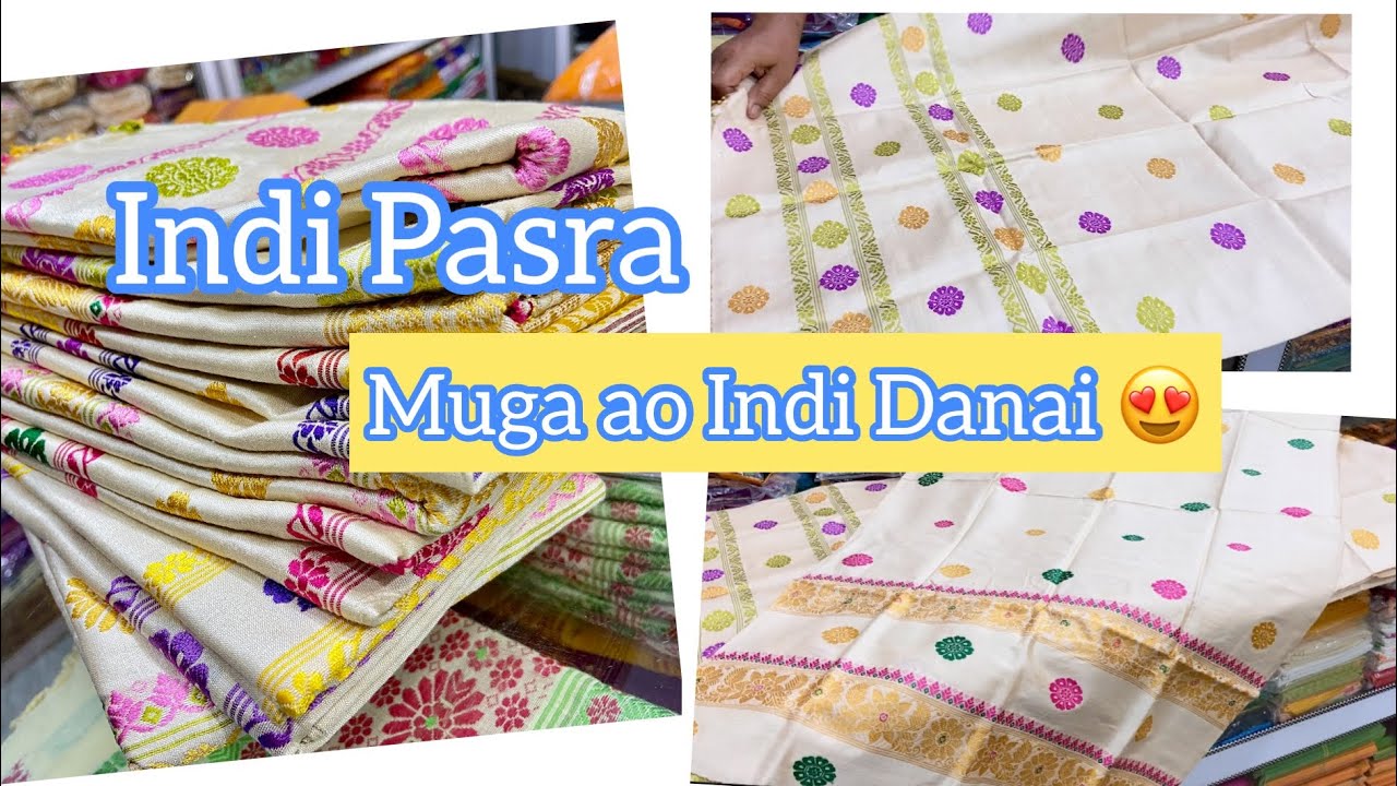 | Indi Pasra🌸 Muga ao Indi Danai Pasra ✨👌🏻👌🏻| Mainao Dokhona Store|