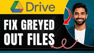 How to Fix Google Drive Files Greyed Out Easily 2026