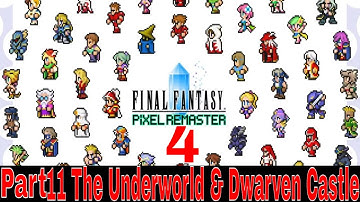 Final Fantasy 4 Walkthrough Part 11 Underworld & Dwarven Castle x264