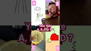 Your Vote A B C Or D duet funny trending viral challenge lemon 215 short 