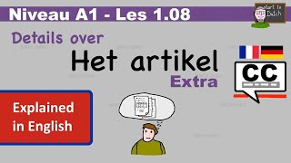 A1 G03 - Artikel: een, de, het - Learn Dutch the article - lidwoord Grammatica NT2 1.1 - Nederlands