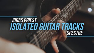 Isolated Guitar Track | Judas Priest - Spectre