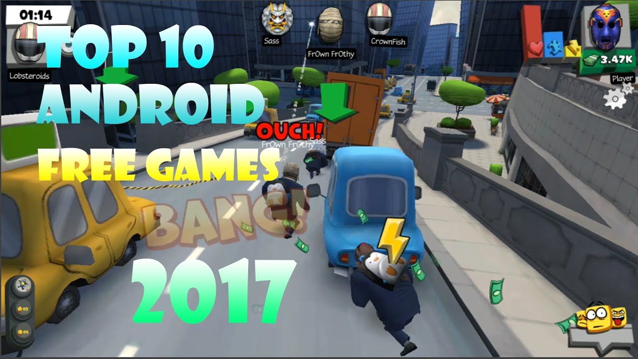 Top 10 Android Free Games 2017