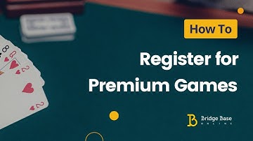 How to Register for Premium Games | Bridge Base Online | BBO Points | ACBL Masterpoints