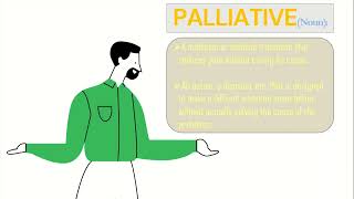 PALLIATIVE | Dictionary| Thesaurus| Vocabulary| Synonyms|Word| Meaning| English| Language|