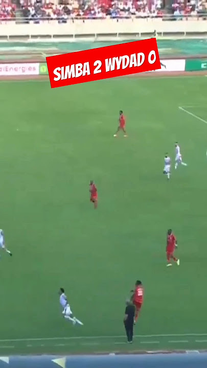 Simba 2-0 wydad #simba #onana