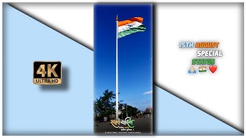Happy Independence Day Status 2022 🇮🇳15 August 4k Special Whatsapp Status 🇮🇳 4kFull Screen Status