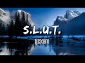 ppcocaine - S.L.U.T. (Lyrics)