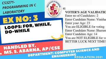 GRACE COE-CSE-CS3271-Programming in C Laboratory-Ex3- Loops: for, while, do-while