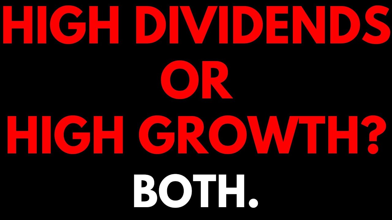 High Dividends or High Growth? These Stocks Give Me Both YouTube