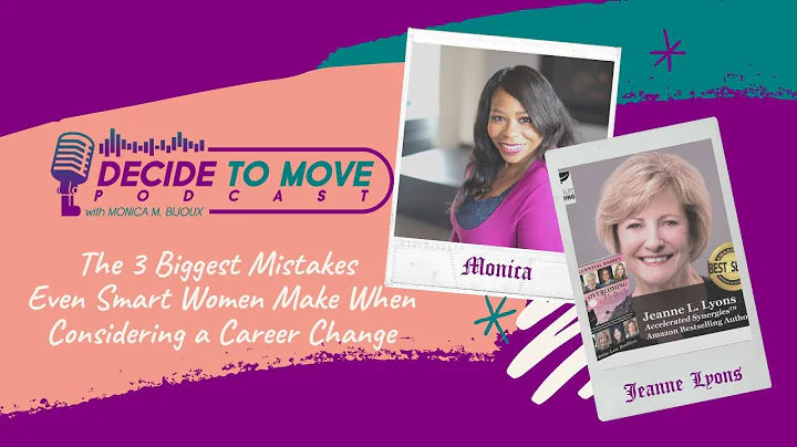 DECIDE TO MOVE Podcast with Jeanne Lyons